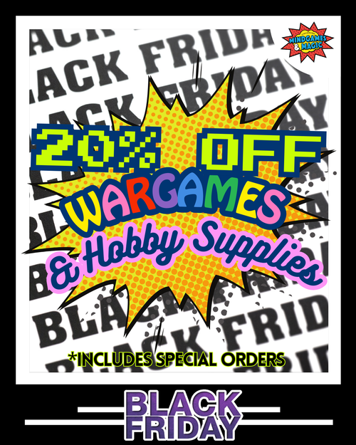 Black Friday 2025 Deals! - Wargames (GW, AMG, Warlord etc)