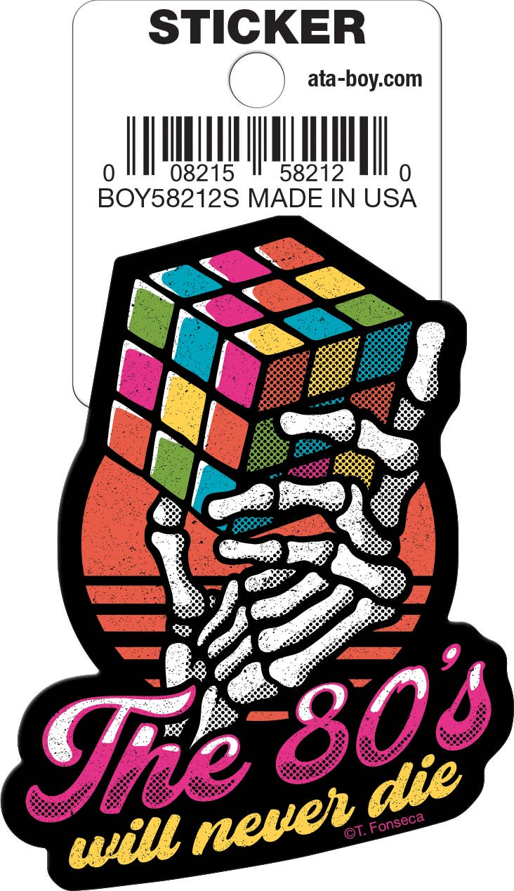 Tobe Fonseca 80s Will Never Die Die Cut 3" Vinyl Sticker