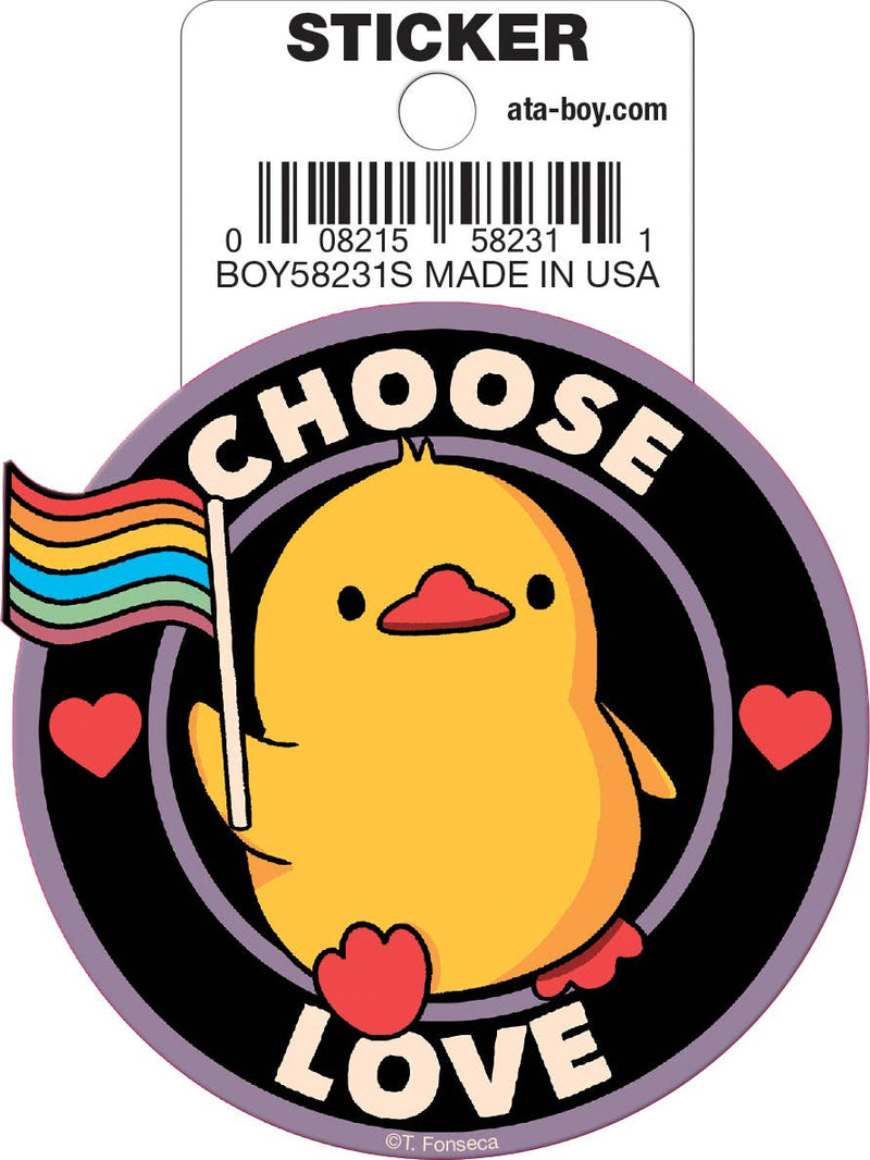 Tobe Fonseca Choose Love Pride Duck Die Cut 3" Vinyl Sticker