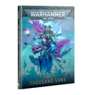 Codex: Thousand Sons (10th Ed)