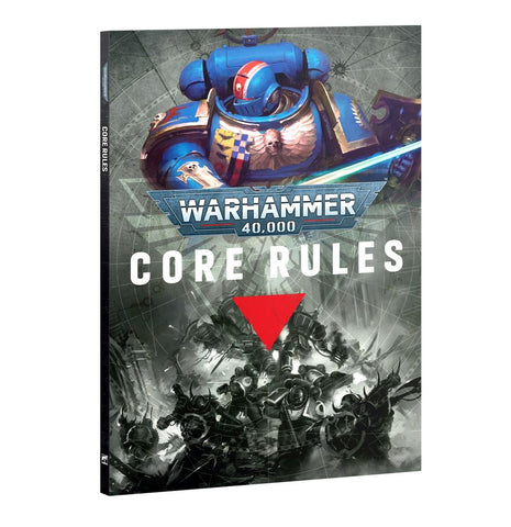 WARHAMMER 40K: CORE RULES BOOK