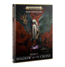 Age of Sigmar Shadow of the Crone Dawnbringers Book 5