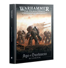 WARHAMMER: THE HORUS HERESY Age of Darkness Rule Book