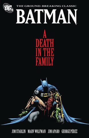 BATMAN : DEATH IN THE FAMILY