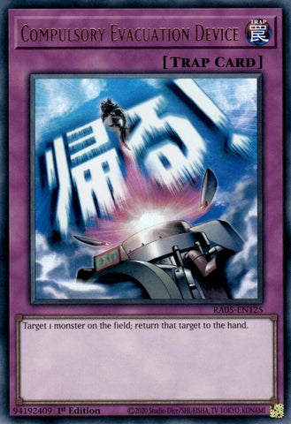 Compulsory Evacuation Device [RA05-EN125] Ultra Rare