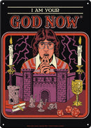 Steven Rhodes I am Your God Metal Sign (11.5" x 8.25")