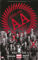 AVENGERS ARENA, VOL. 1: KILL OR DIE