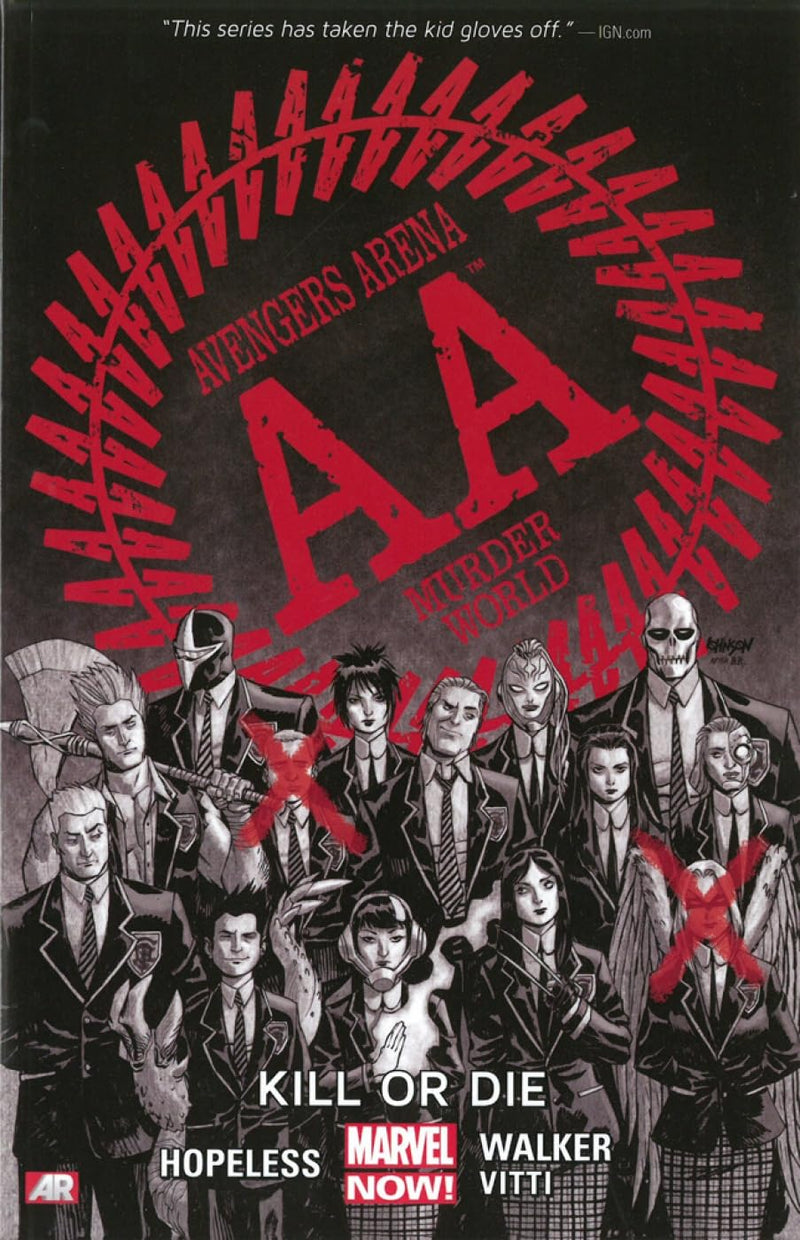 AVENGERS ARENA, VOL. 1: KILL OR DIE