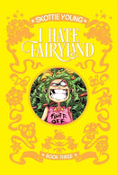 I HATE FAIRYLAND BOOK THREE