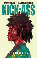KICK-ASS : THE NEW GIRL VOLUME THREE