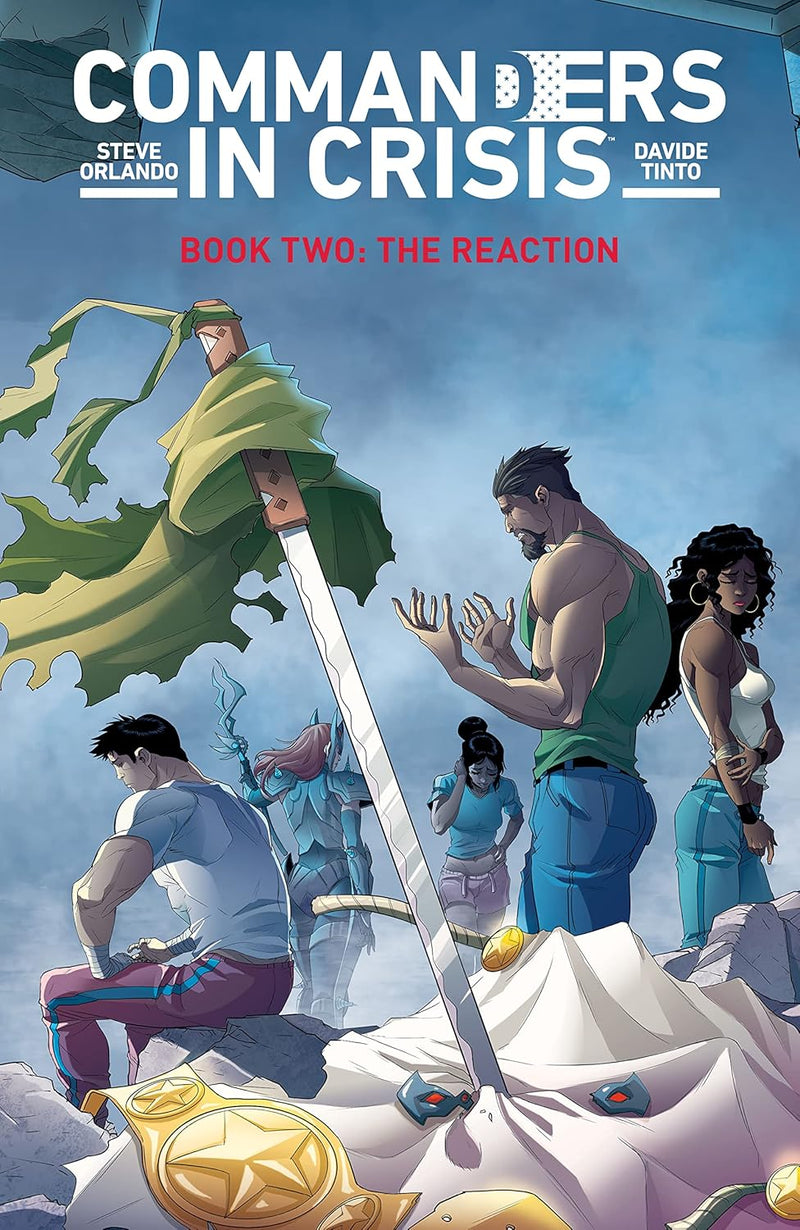 COMMANDERS IN CRISIS BOOK TWO : THE REACTION