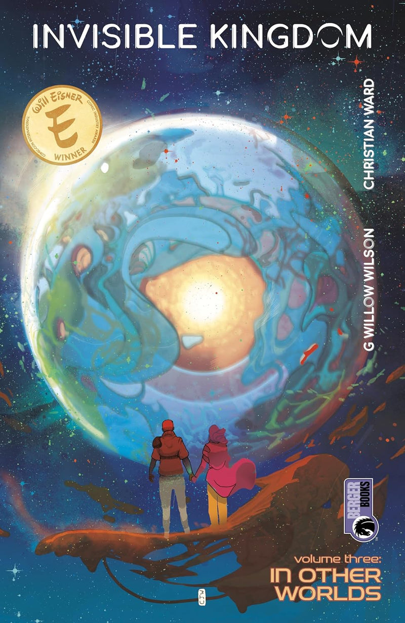 INVISIBLE KINGDOM VOLUME 3 : IN OTHER WORLDS
