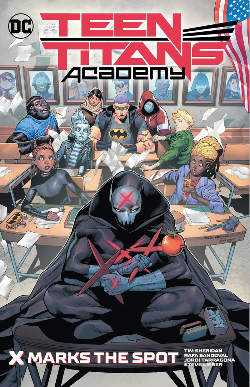 TEEN TITANS ACADEMY: X MARKS THE SPOT