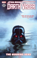 STAR WARS: DARTH VADER DARK LORD OF THE SITH VOL. 3- THE BURNING SEAS