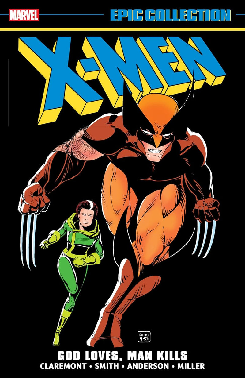 X-MEN EPIC COLLECTION: GOD LOVES, MAN KILLS