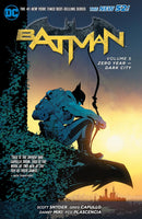 BATMAN VOLUME 5: ZERO YEAR DARK CITY