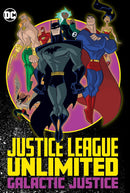 JUSTICE LEAGUE UNLIMITED : GALACTIC JUSTICE