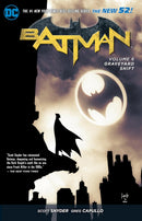 BATMAN VOLUME 6: GRAVEYARD SHIFT