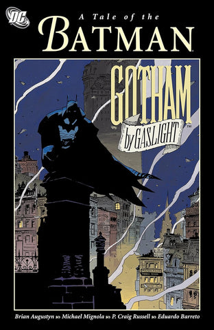 A TALE OF THE BATMAN : GOTHAM BY GASLIGHT