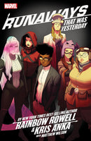 RUNAWAYS 3: THAT WAS YESTERDAY