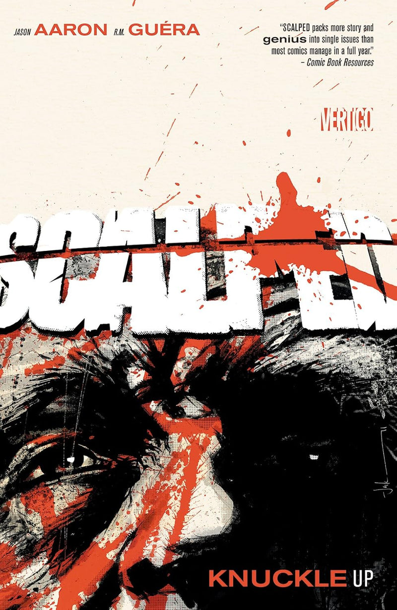 SCALPED: KNUCKLE UP