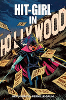HIT-GIRL IN HOLLYWOOD
