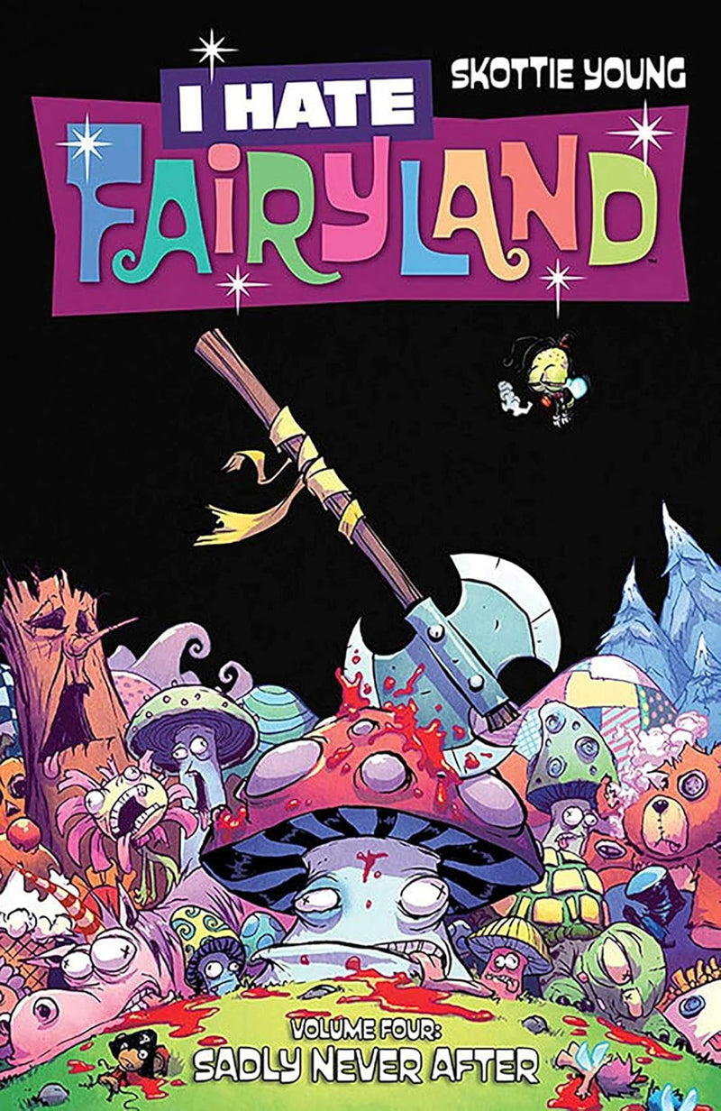 I HATE FAIRYLAND BOOK FOUR
