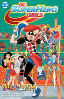 DC SUPERHERO GIRLS : OUT OF THE BOTTLE