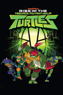 RISE OF THE TEENAGE MUTANT NINJA TURTLES