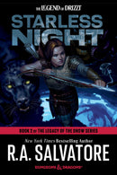 THE LEGEND OF DRIZZT : STARLESS NIGHT