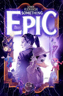 SOMETHING EPIC VOLUME TWO