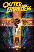 OUTER DARKNESS - EACH OTHER'S THROATS