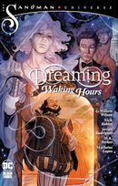 THE DREAMING WAKING HOURS