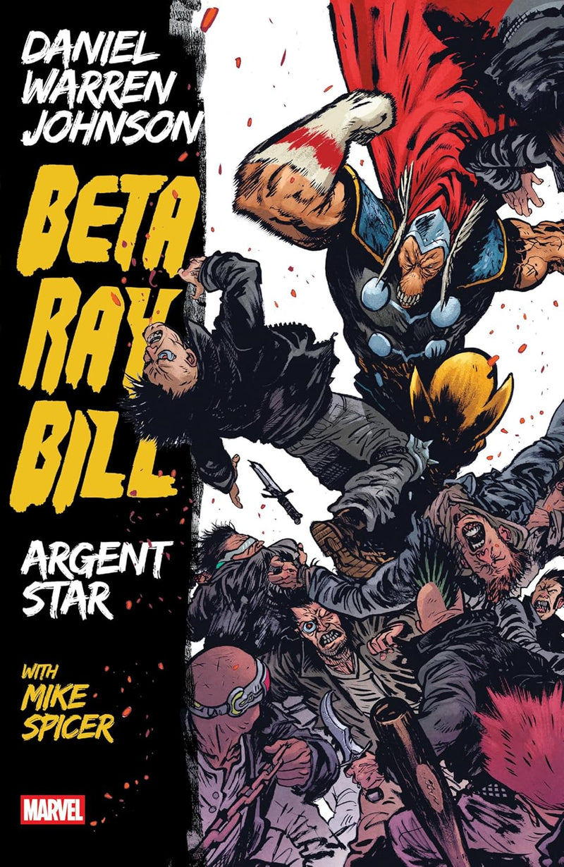 BETA RAY BILL BY DANIEL WARREN JOHNSON: ARGENT STAR