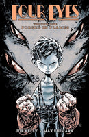 FOUR EYES: FORGED IN FLAMES