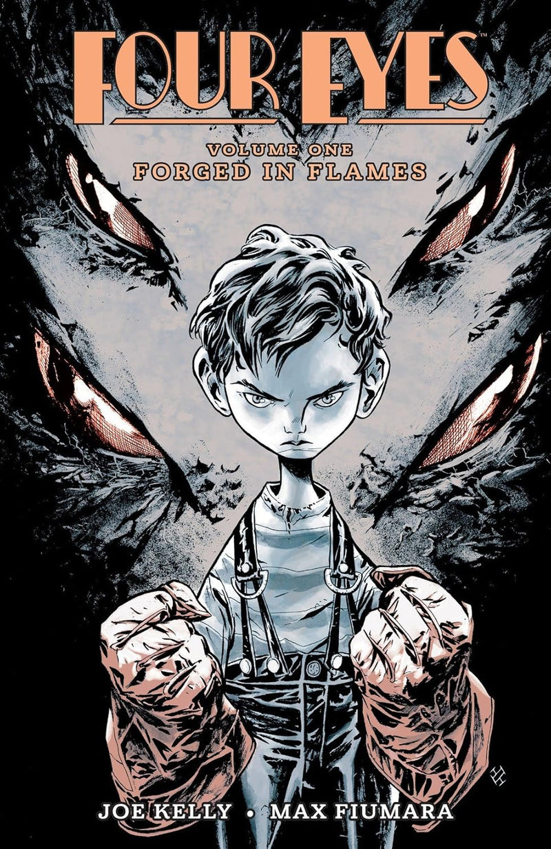 FOUR EYES: FORGED IN FLAMES