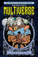 MOORCOCK'S MULTIVERSE VOLUME 1