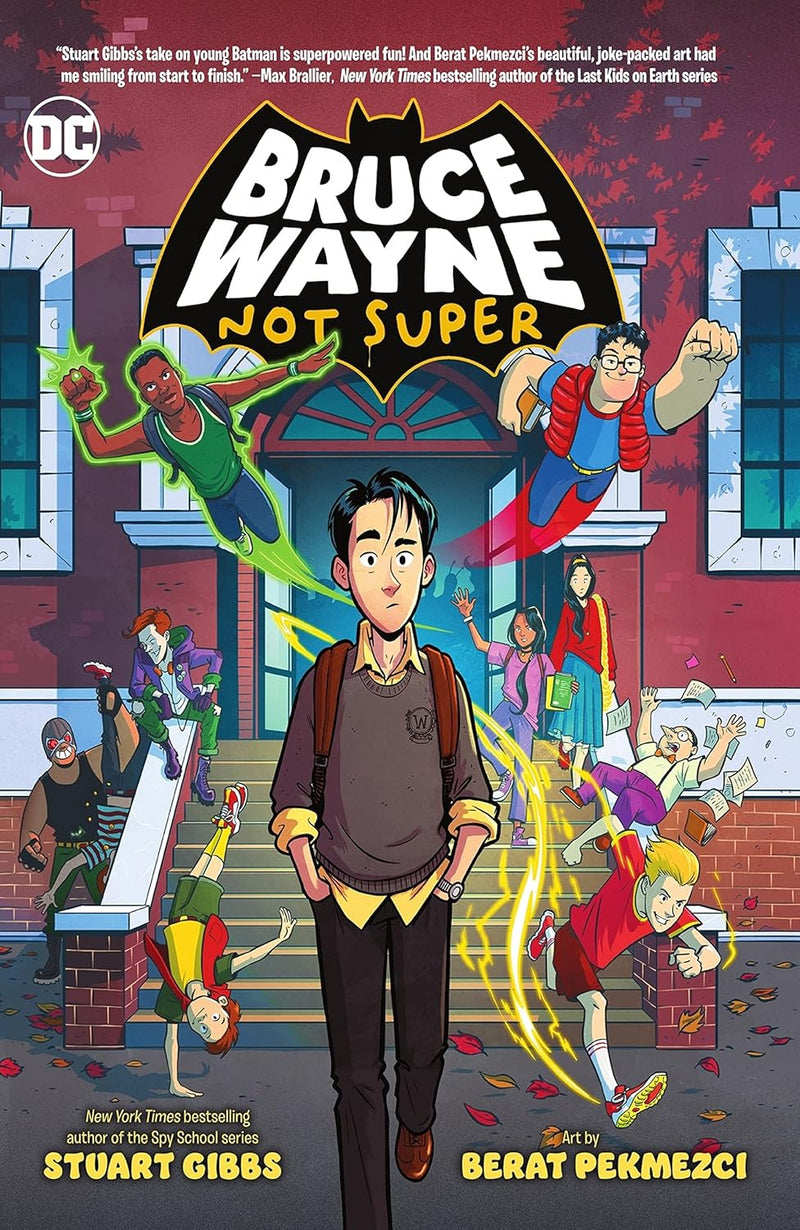 BRUCE WAYNE: NOT SUPER