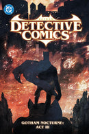 BATMAN DETECTIVE COMICS 5: GOTHAM NOCTURNE: ACT III