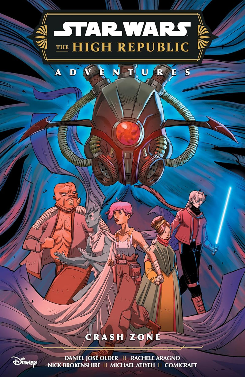 STAR WARS THE HIGH REPUBLIC ADVENTURES : CRASH ZONE