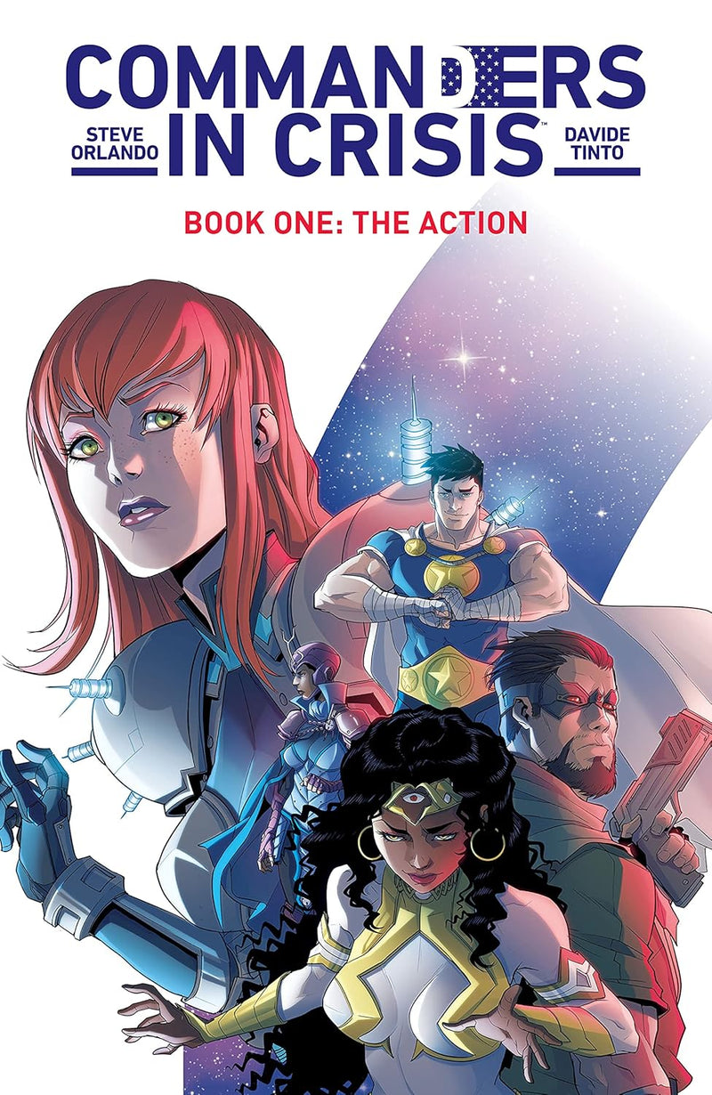 COMMANDERS IN CRISIS BOOK ONE : THE ACTION