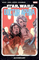 STAR WARS: DOCTOR APHRA VOL. 6: ASCENDANT