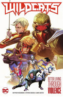 WILDC.A.T.S. : BETTER LIVING THROUGH VIOLENCE