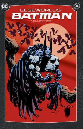 ELSEWORLDS: BATMAN VOLUME 2