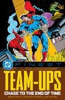 DC FINEST: TEAM-UPS : CHASE TO THE END OF TIME