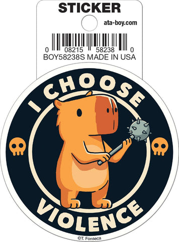 Tobe Fonseca I Choose Violence Capybara Vinyl Sticker