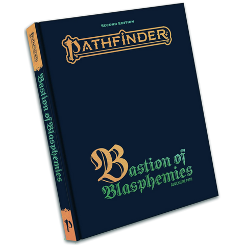 PATHFINDER (2E): BASTION OF BLASPHEMIES ADVENTURE PATH