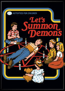 Steven Rhodes Lets Summon Demons Magnet