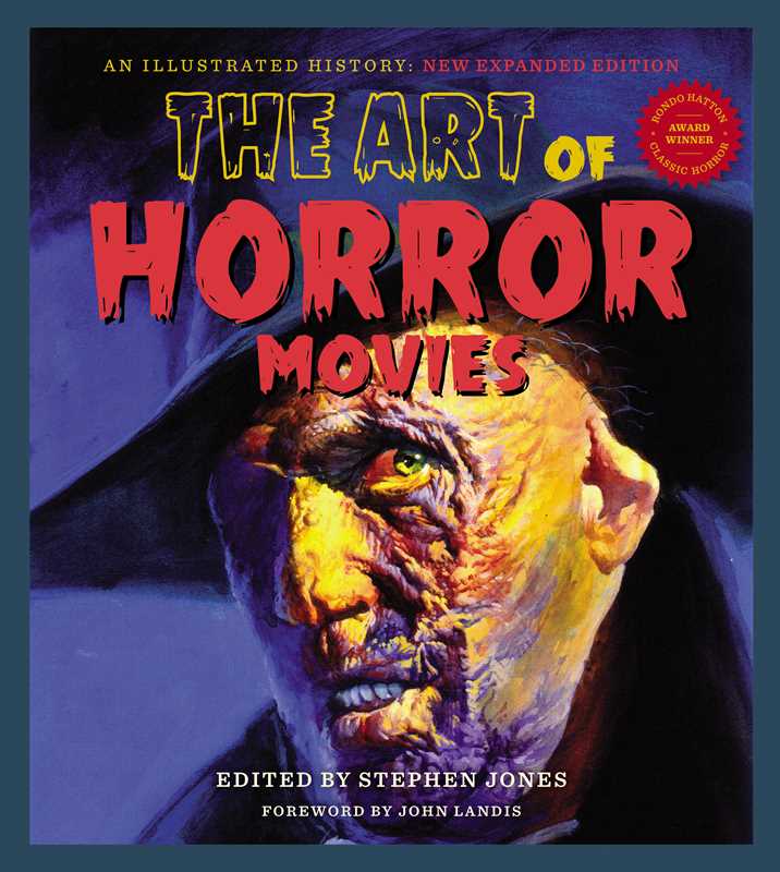 Art Of Horror Movies by Stephen Jones: Hardcover; 320 pages / English
