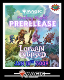 Lorwyn Eclipsed FRIDAY NIGHT Prerelease